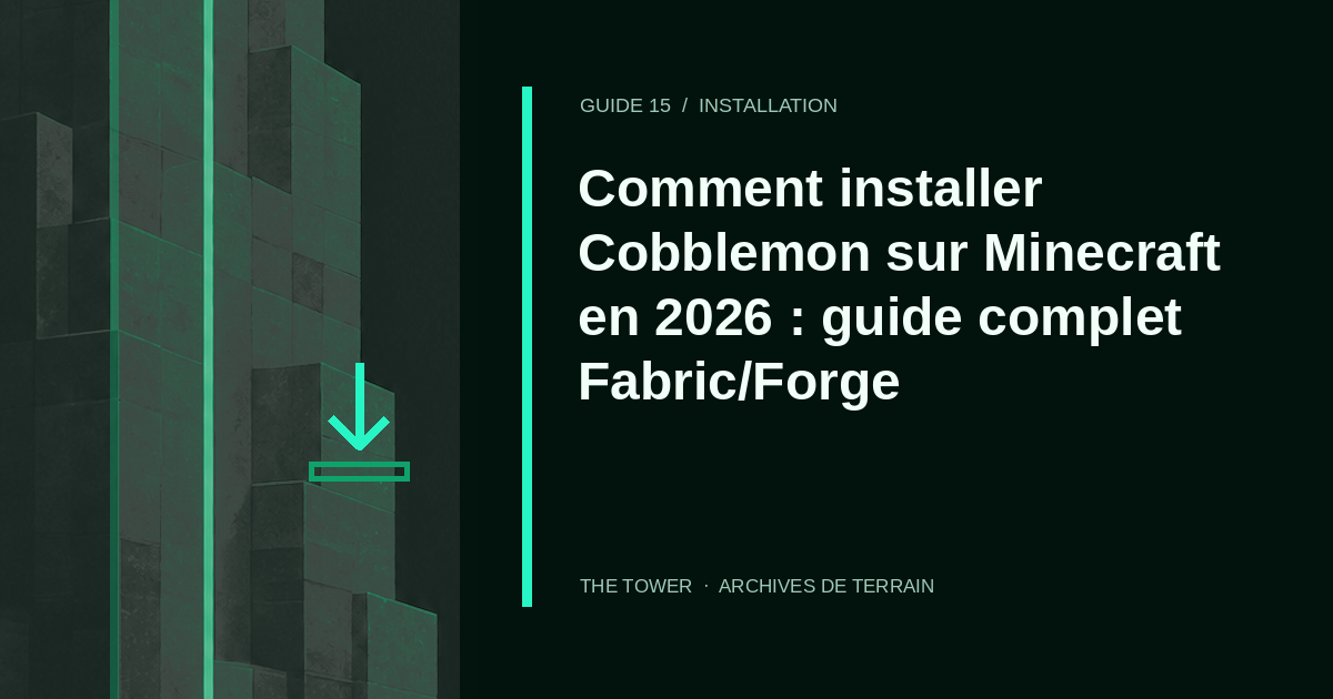 Illustration de l’article « Comment installer Cobblemon sur Minecraft en 2026 : guide complet Fabric/Forge »
